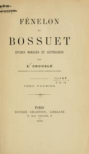 Cover of: Fénelon et Bossuet by Léon Crouslé