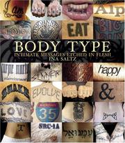 Cover of: Body Type: Intimate Messages Etched in Flesh
