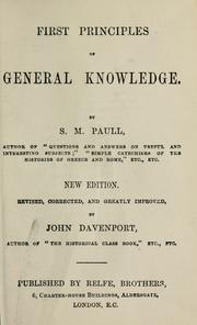 Cover of: First principles of general knowledge by Susanna Mary Paull, Susanna Mary Paull