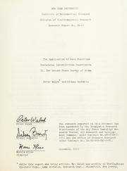 Cover of: The application of wave functions containing interelectron coordinates.  II: The ground state energy of atoms by Peter Walsh