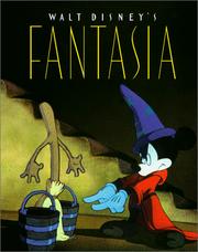 Walt Disney's Fantasia by John Culhane