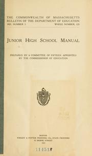 Cover of: Junior high school manual by Massachusetts. Dept. of Education.