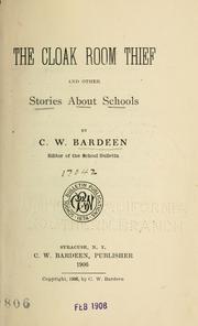 Cover of: The cloak room thief: and other stories about schools