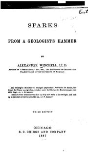 Cover of: Sparks from a geologist's hammer. by Alexander Winchell