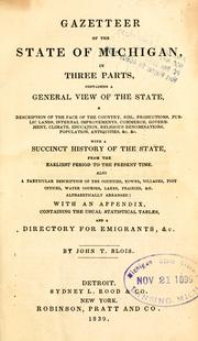 Cover of: Gazetteer of the State of Michigan, in three parts ... by John T. Blois