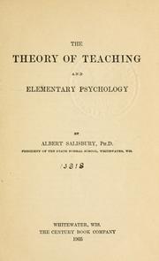 The theory of teaching and elementary psychology by Albert Salisbury
