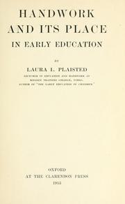 Cover of: Handwork and its place in early education