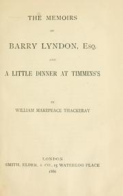 Cover of: The memoirs of Barry Lyndon, esq. | William Makepeace Thackeray