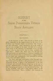 Cover of: History of the Second Pennsylvania veteran heavy artillery (112th regiment Pennsylvania veteran volunteers) from 1861 to 1866 by George W[ashington] Ward