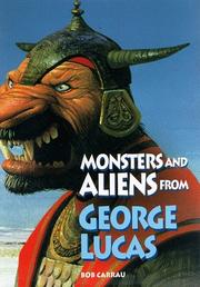 Cover of: Monsters and Aliens from George Lucas (Abradale Books)