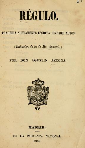 Régulo by Agustín Azcona