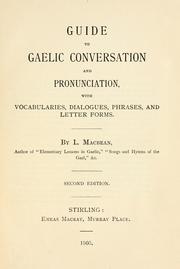 Cover of: Guide to Gaelic conversation and pronunciation by Lachlan Macbean