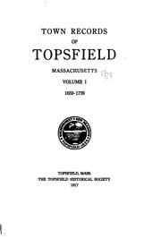 Cover of: Town records of Topsfield, Massachusetts, 1659-1778. by Topsfield (Mass.)