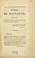 Cover of: Eloge de Montaigne, discours qui a obtenu l'accessit, au jugement de la classe de la langue et de la littérature française de l'institut, dans sa séance du 9 avril 1812.