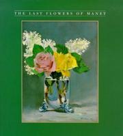 Cover of: The Last Flowers of Manet (Abradale Books)