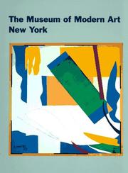 Cover of: The Museum of Modern Art, New York: The History and the Collection