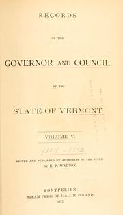 Cover of: Records of the Governor and Council of the State of Vermont.