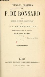 Cover of: Oeuvres choisies.: Avec notice, notes et commentaires par C.A. Sainte-Beuve.  Nouv. éd., rev. et augm. par Louis Moland.