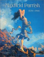 Cover of: Maxfield Parrish: 1870-1966
