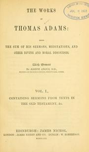 Cover of: The works of Thomas Adams by Thomas Adams