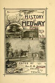 Cover of: history of Medway, Mass., 1713-1885