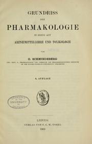Cover of: Grundriss der Pharmakologie in Bezug auf Arzneimittellehre und Toxicologie.