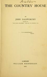 Cover of: The country house by John Galsworthy