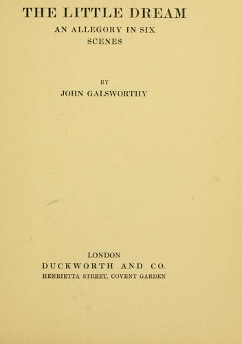 The little dream by John Galsworthy