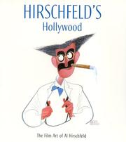 Cover of: Hirschfeld's Hollywood: The Film Art of Al Hirschfeld