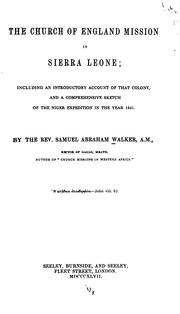 Cover of: The Church of England mission in Sierra Leone by Samuel Abraham Walker