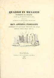 Cover of: Quadro in musaico scoperto in Pompei a di 24 ottobre 1831: descritto ed esposto in alcune tavole dimostrative