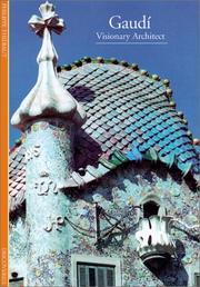 Cover of: Discoveries: Gaudi: Visionary Architect (Discoveries (Abrams))