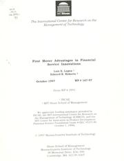 Cover of: First mover advantages in financial service innovations by Luis E. Lpez