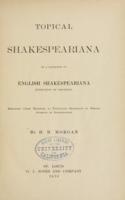 Cover of: Topical Shakespeariana: or, a collection of English Shakespeariana (exclusive of editions.