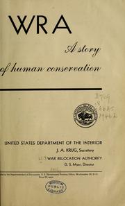 Cover of: WRA: a story of human conservation.