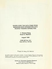 Cover of: Where does the data come from: managing data integration with source tagging capabilities