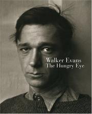 Cover of: Walker Evans: The Hungry Eye