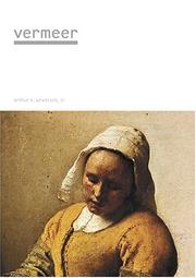 Jan Vermeer by Arthur K. Wheelock Jr.