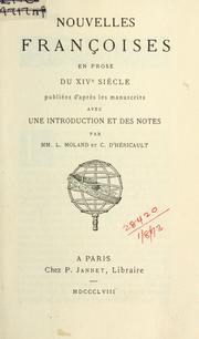 Cover of: Nouvelles françoises en prose du 14e siècle, publiées d'après les manuscrits, avec une introd. et des notes