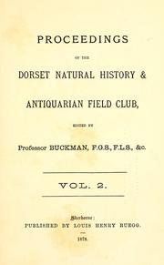 Cover of: Proceedings - Dorset Natural History and Archaeological Society by Dorset Natural History and Archaeological Society.