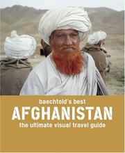 Cover of: Baechtold's best Afghanistan: the ultimate visual travel guide.