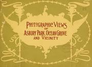 Cover of: Photographic views of Asbury Park, Ocean Grove and vicinity