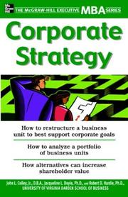 Cover of: Corporate Strategy by John L. Colley, Jacqueline L. Doyle, Robert D. Hardie, John Colley, Jacqueline Doyle, Robert Hardie, John L. Colley, Jacqueline L. Doyle, Robert D. Hardie, John Colley, Jacqueline Doyle, Robert Hardie