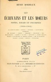 Cover of: Les écrivains et les moeurs: notes, essais et figurines, 1900-1902.