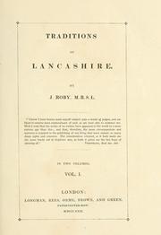 Traditions of Lancashire by John Roby