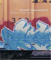 Cover of: Freight train graffiti by Roger Gastman