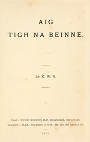 Aig tigh na beinne by Katharine White Grant