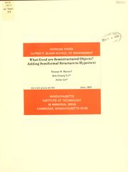 Cover of: What good are semistructured objects?: adding semiformal structure to hypertext