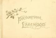Cover of: Picturesque Lakewood: a souvenir album of photo-tones of this popular health resort.