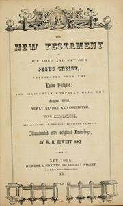 Cover of: The New Testament of our Lord and Saviour Jesus Christ. by 